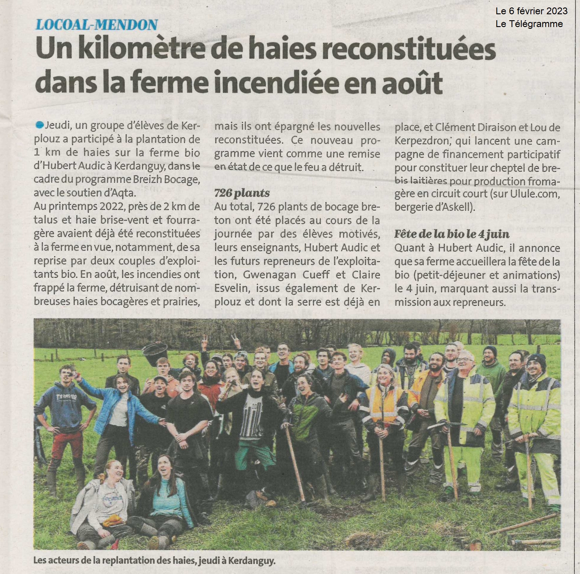 Un kilomètre de haies reconstituées dans la ferme incendiée en août (1 article Le Télégramme + 1 article Ouest France)
